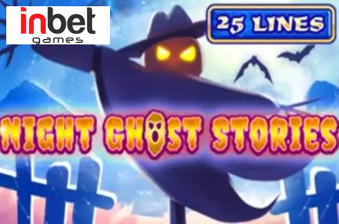 Night Ghost Stories